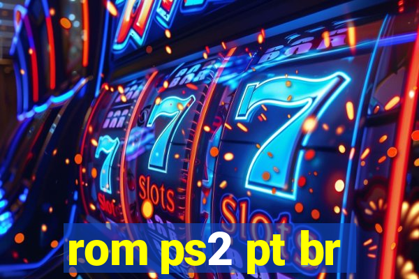 rom ps2 pt br